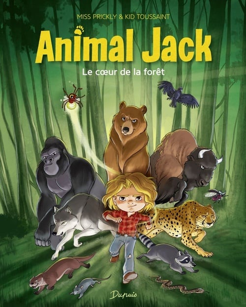Animal Jack - Tome 1 - Le coeur de la forêt - Cover