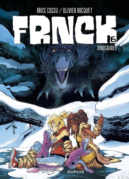 FRNCK - Tome 6 - Dinosaures - Cover