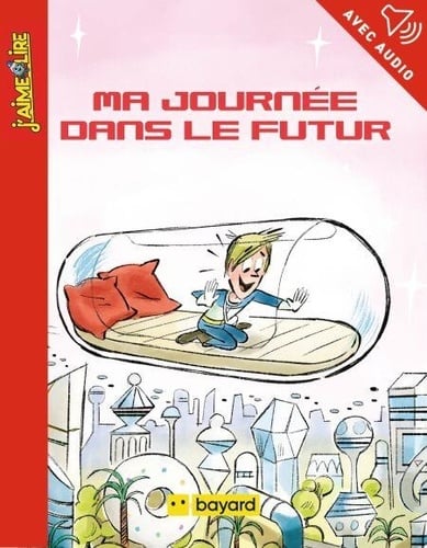 Ma journée dans le futur - Cover