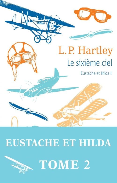 Eustache et Hilda (Tome 2) - Le sixième ciel - Cover
