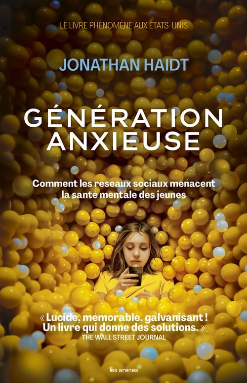 Génération anxieuse - Comment les réseaux sociaux menacent la santé mentale des jeunes - Cover