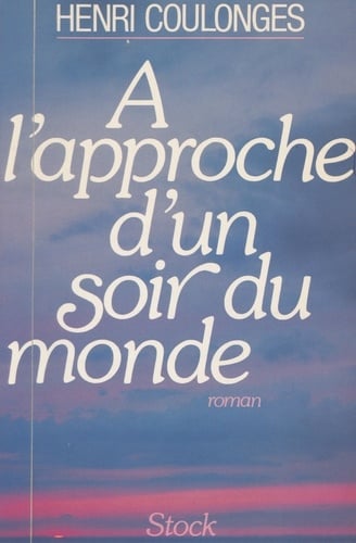 À l'approche d'un soir du monde - Cover