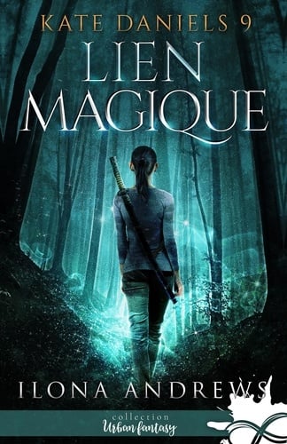 Lien magique Kate Daniels, T9 - Cover