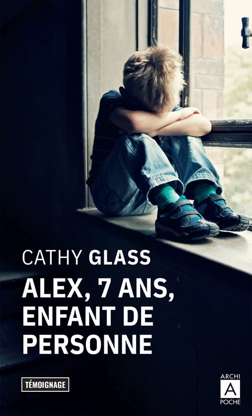 Alex, 7 ans, enfant de personne - Cover