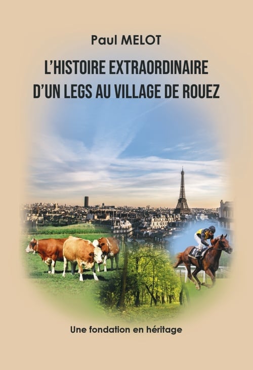 L’Histoire extraordinaire d’un legs au village de Rouez - Cover