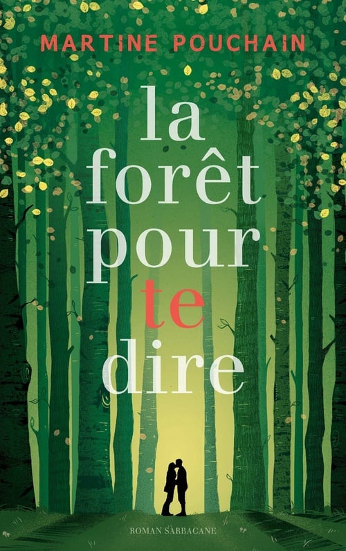 La forêt pour te dire - Cover