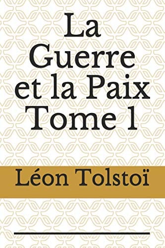 La Guerre et la Paix Tome 1 - Cover
