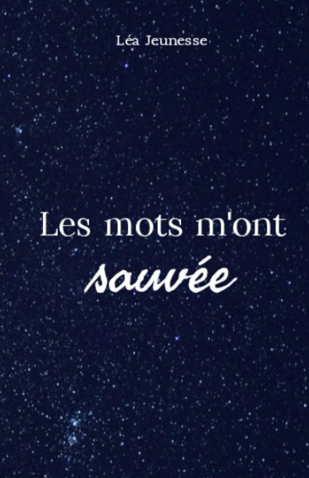 Les Mots M'ont Sauvée - Cover
