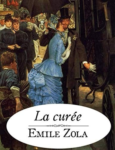 La Curée d'Emile Zola - Cover