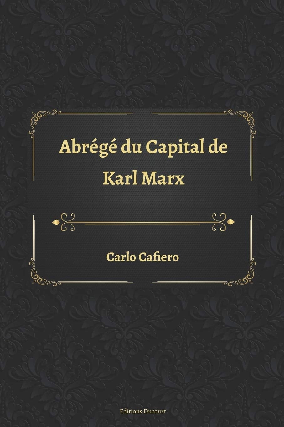 Abrégé du Capital de Karl Marx - Cover