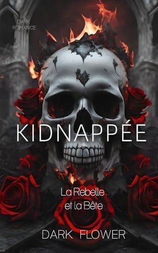 Kidnappée (la Rebelle et la Bête) - Cover