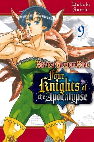 The Seven Deadly Sins: Four Knights of the Apocalypse 9 - Cover