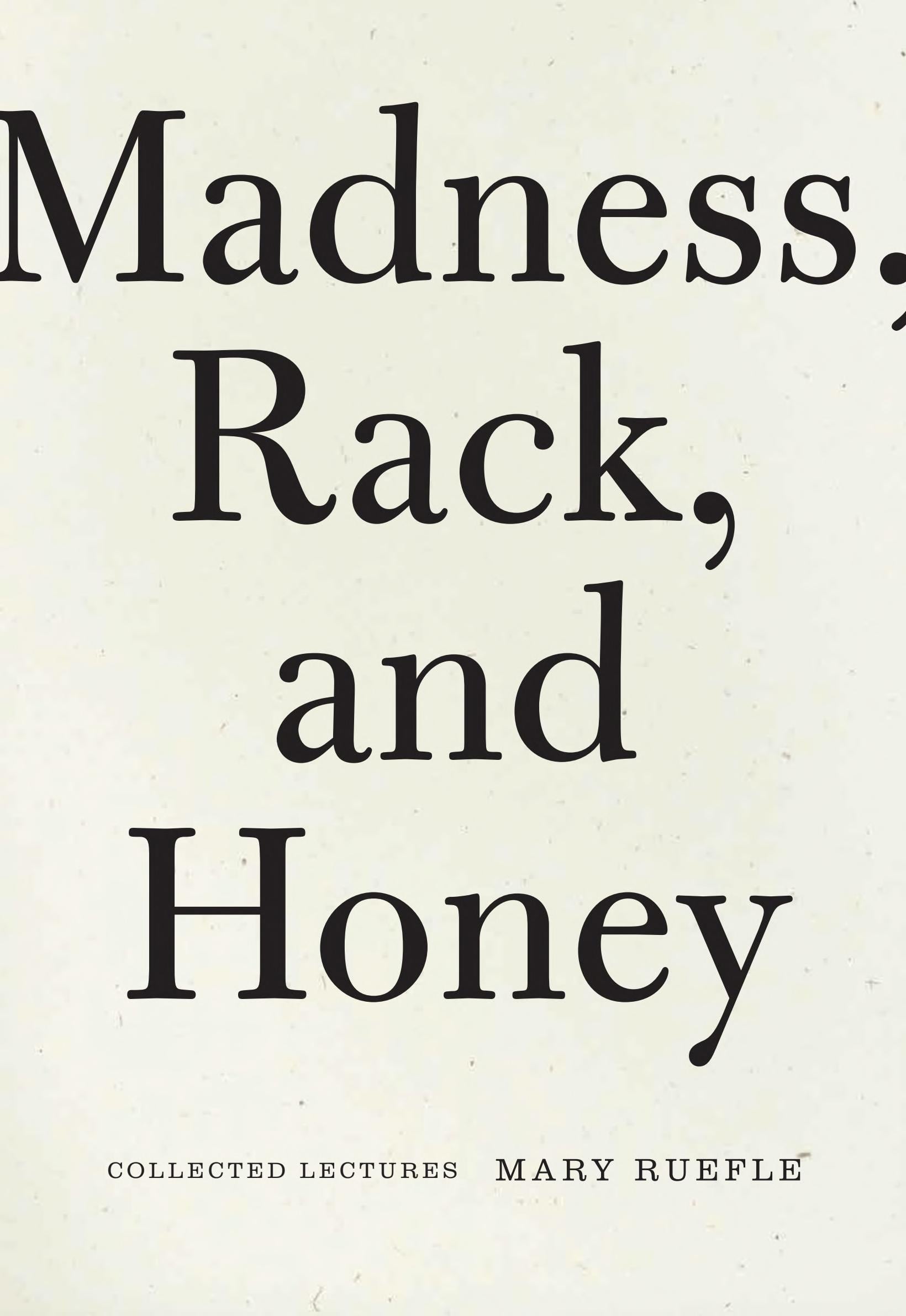 Madness, Rack, and Honey - Cover