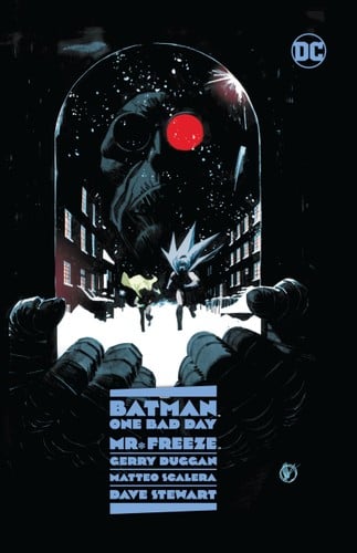 Batman: One Bad Day: Mr. Freeze - Cover
