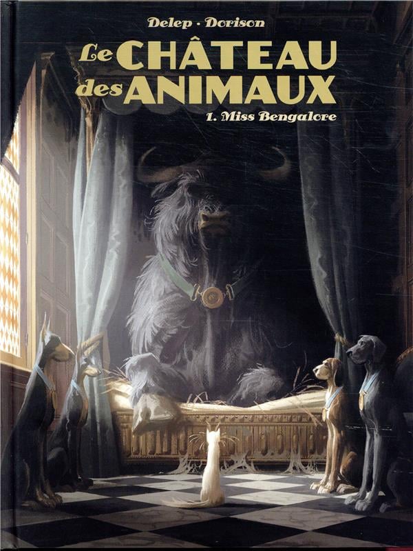 Le château des animaux Tome 1 : Miss Bengalore - Cover