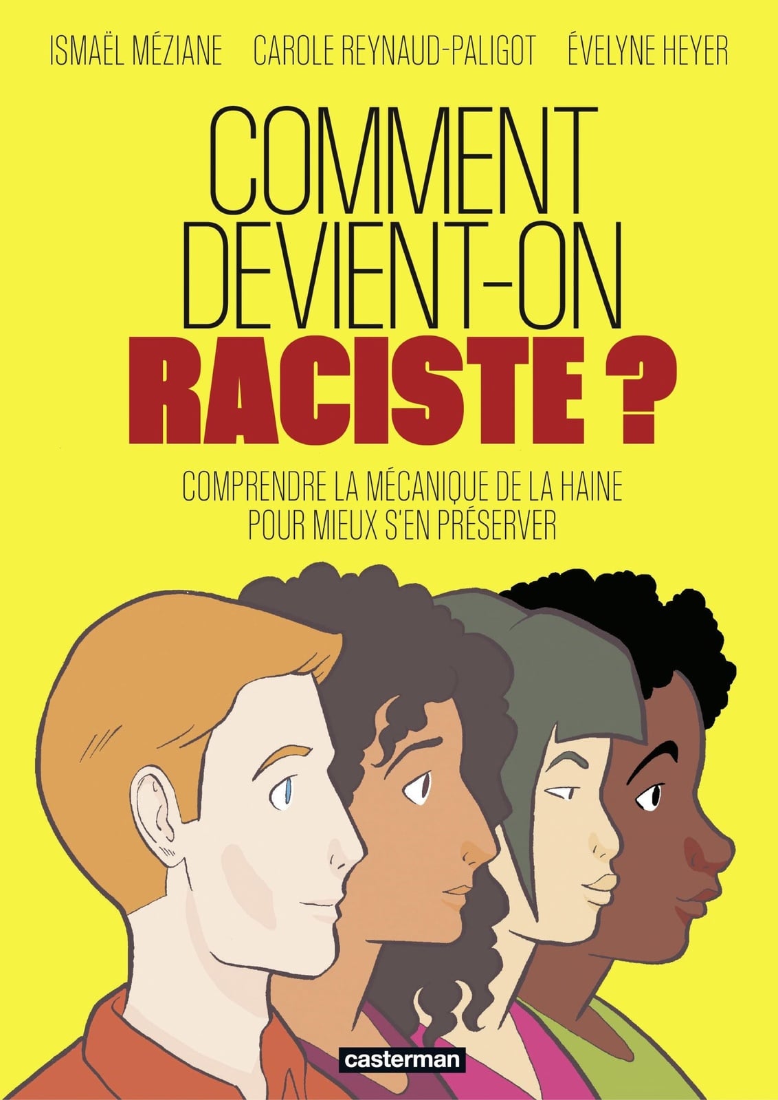 Comment devient-on raciste ? - Cover