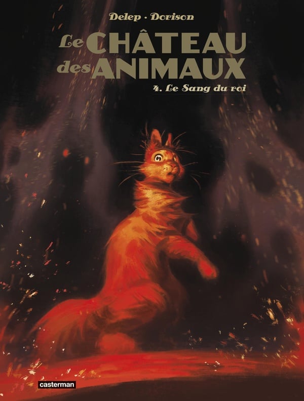 Le château des animaux Tome 4 : Le Sang du roi - Cover
