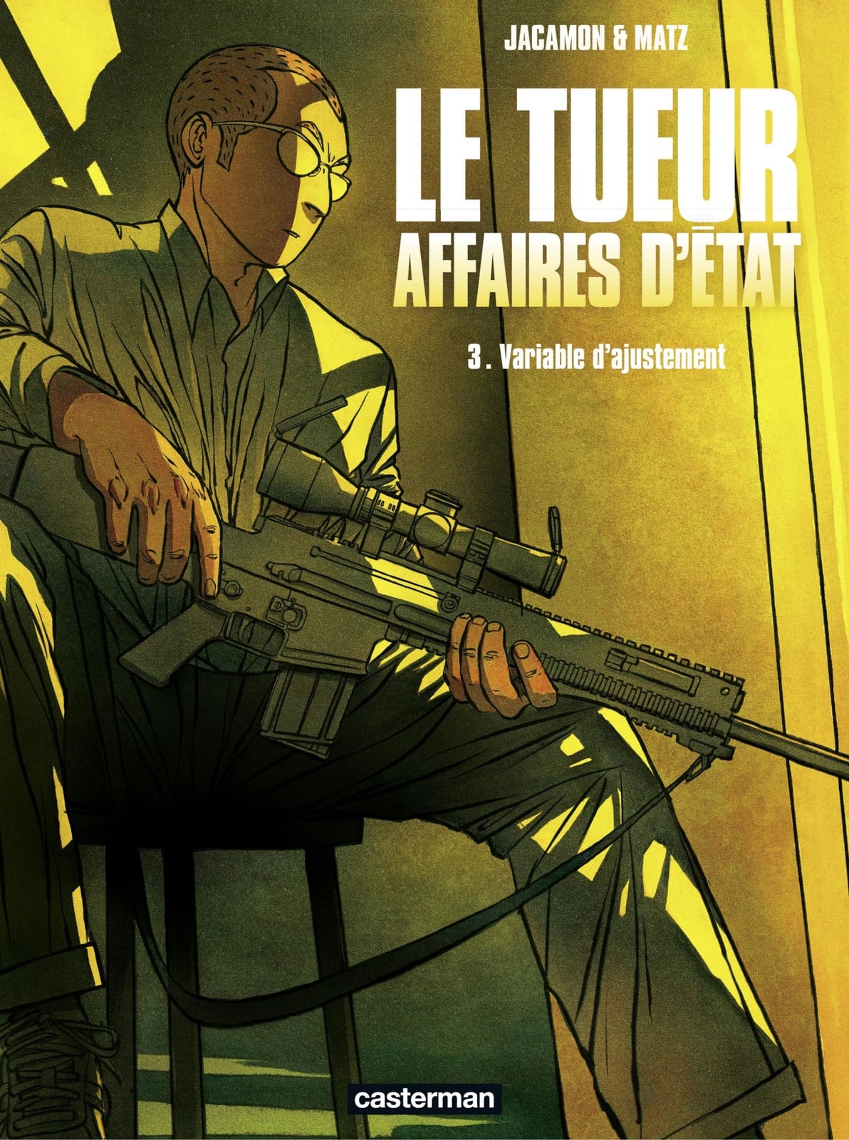 Le Tueur, Affaires d'État (Tome 3) - Variable d'ajustement - Cover