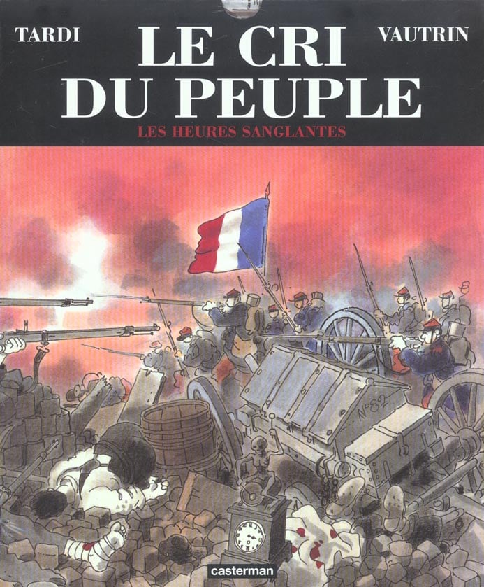Le cri du peuple: Les heures sanglantes - Cover