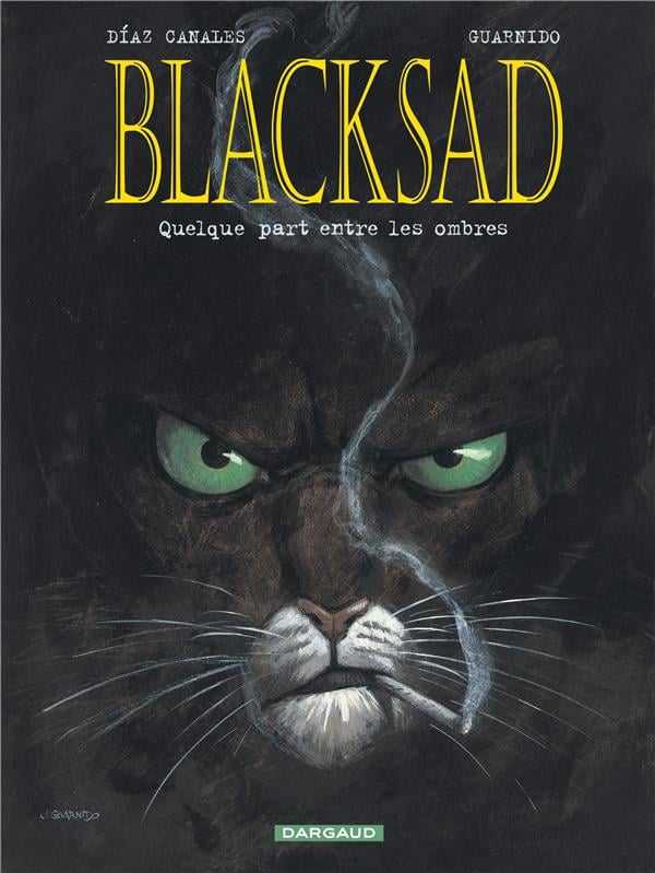 Blacksad Tome 1 : quelquepart entre les ombres - Cover