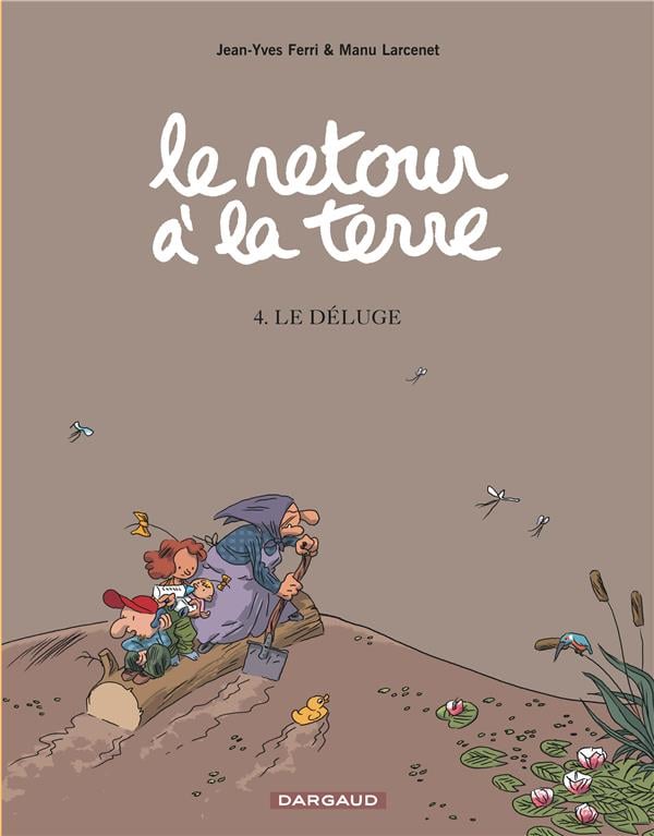 Le retour à la terre Tome 4 : le déluge - Cover