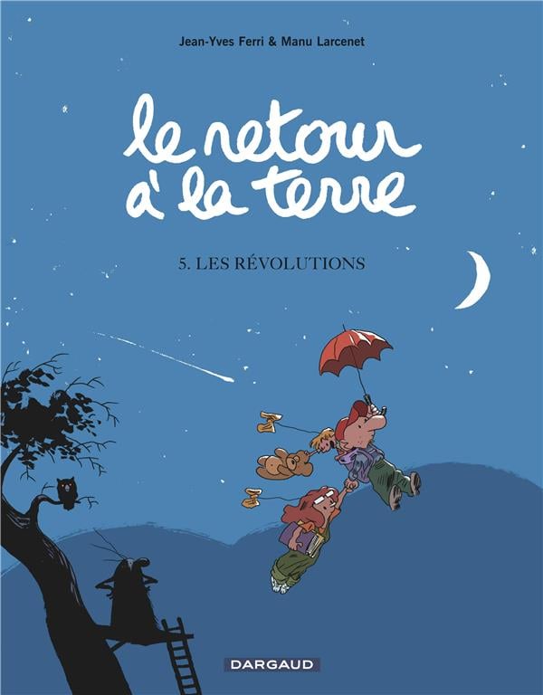 Le retour à la terre Tome 5 : les révolutions - Cover
