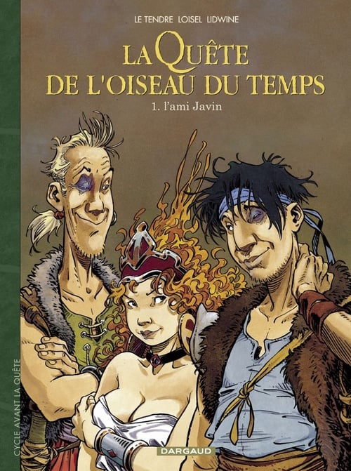 La Quête de l'Oiseau du Temps - Avant la Quête - tome 1 - L'ami Javin - Cover