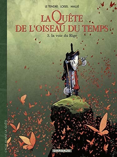 La Quête de l'Oiseau du Temps - Avant la Quête - tome 3 - La voix du rige - Cover