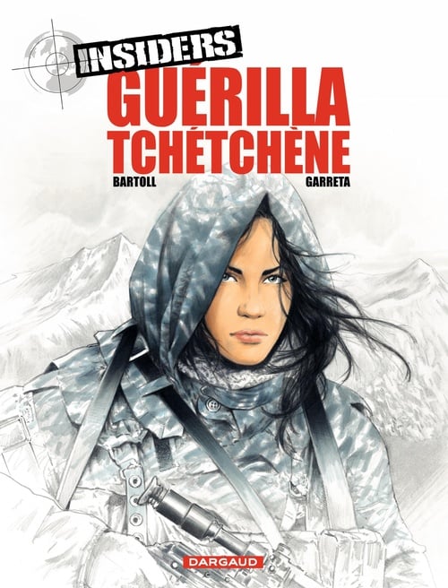 Insiders - Saison 1 - Tome 1 - Guérilla tchétchène - Cover
