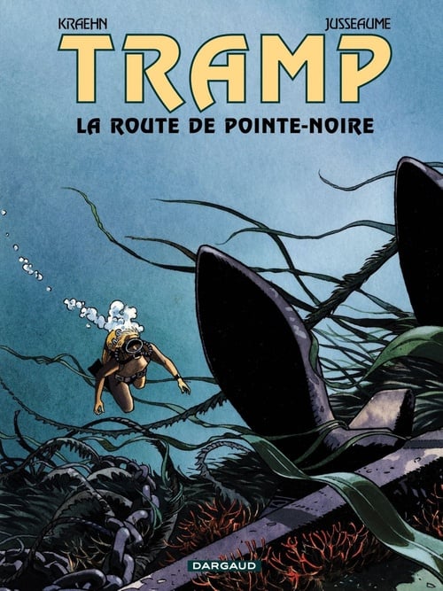 Tramp - Tome 5 - La route de Pointe Noire - Cover