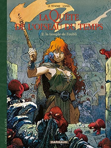 La Quête de l'Oiseau du Temps - Tome 2 - Le Temple de l'Oubli - Cover