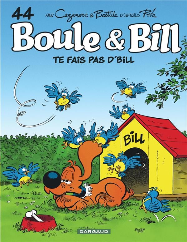 Boule & Bill Tome 44 : te fais pas d'Bill ! - Cover