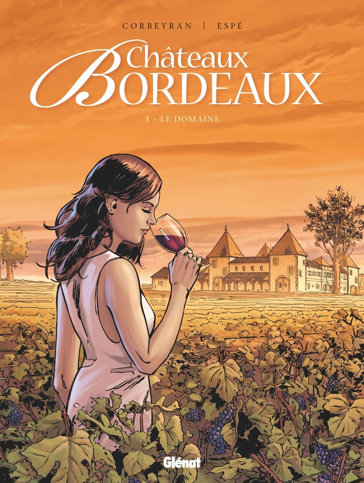 Châteaux Bordeaux - Tome 01 - Cover