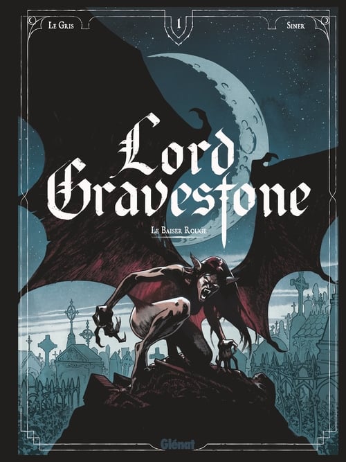 Lord Gravestone - Tome 01 - Cover