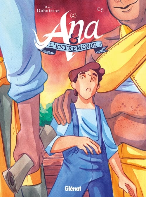 Ana et l'Entremonde - Tome 02 - Cover