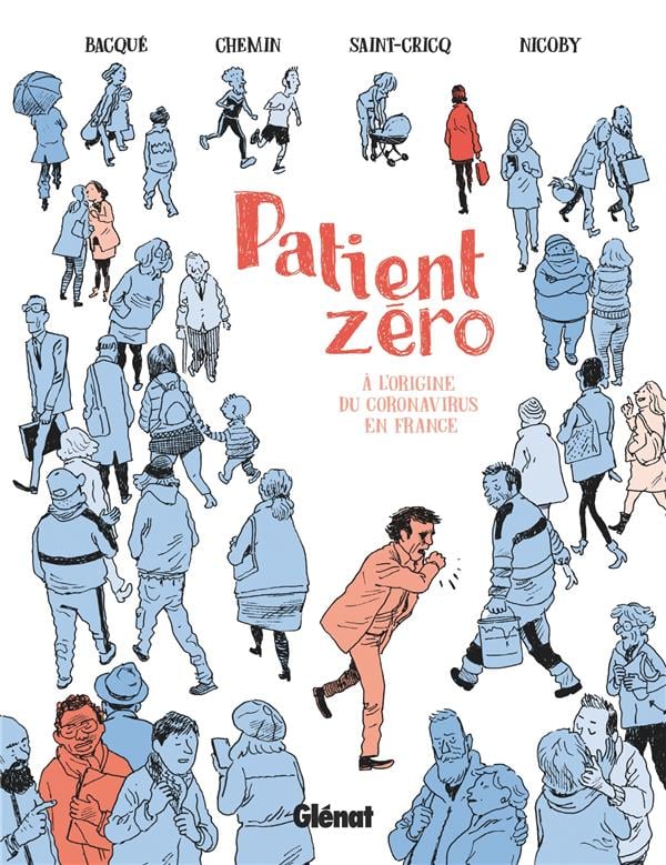 Patient zéro ; à l'origine du Coronavirus en France - Cover