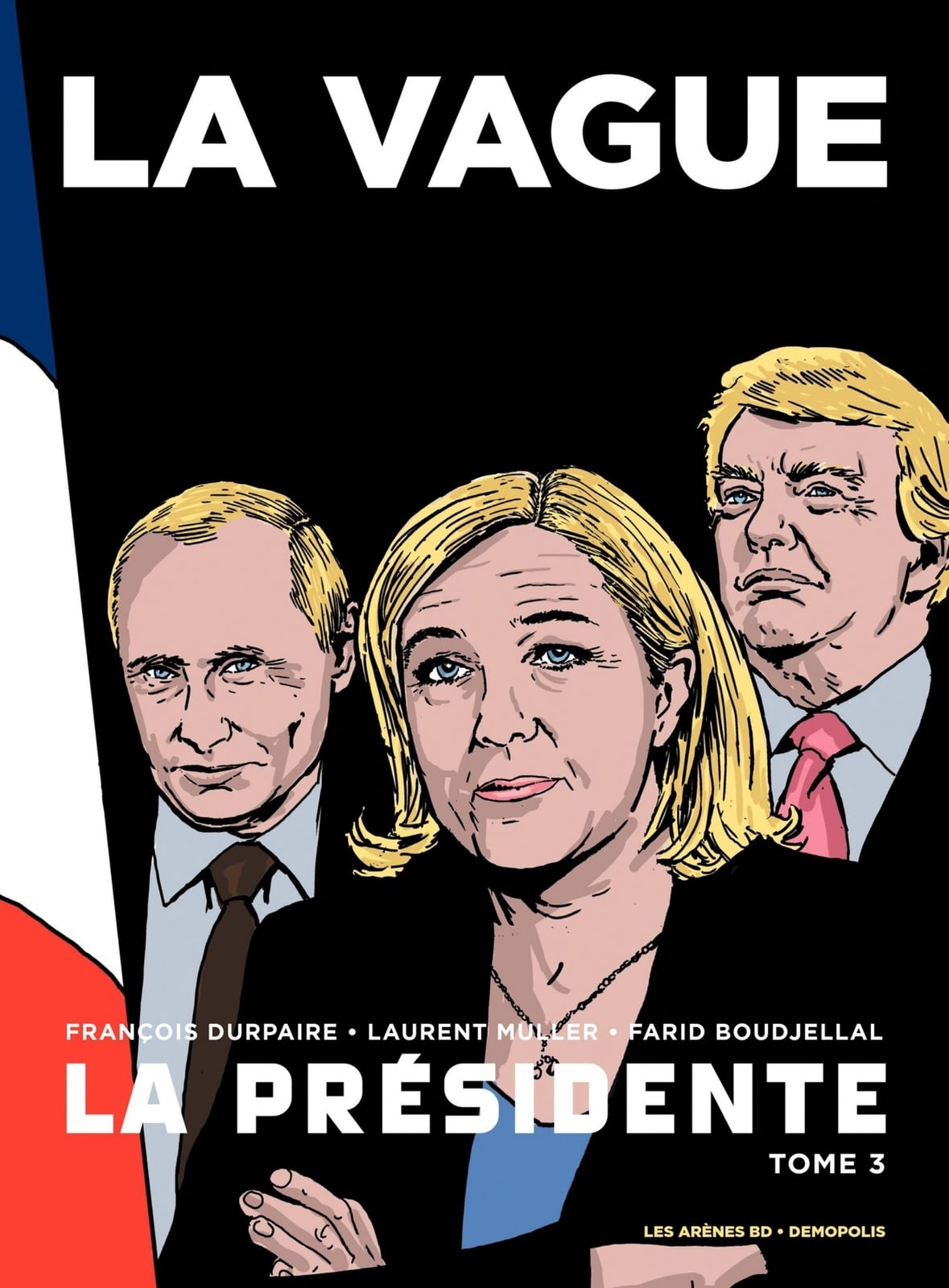 La Présidente - Tome 3 La Vague - Cover