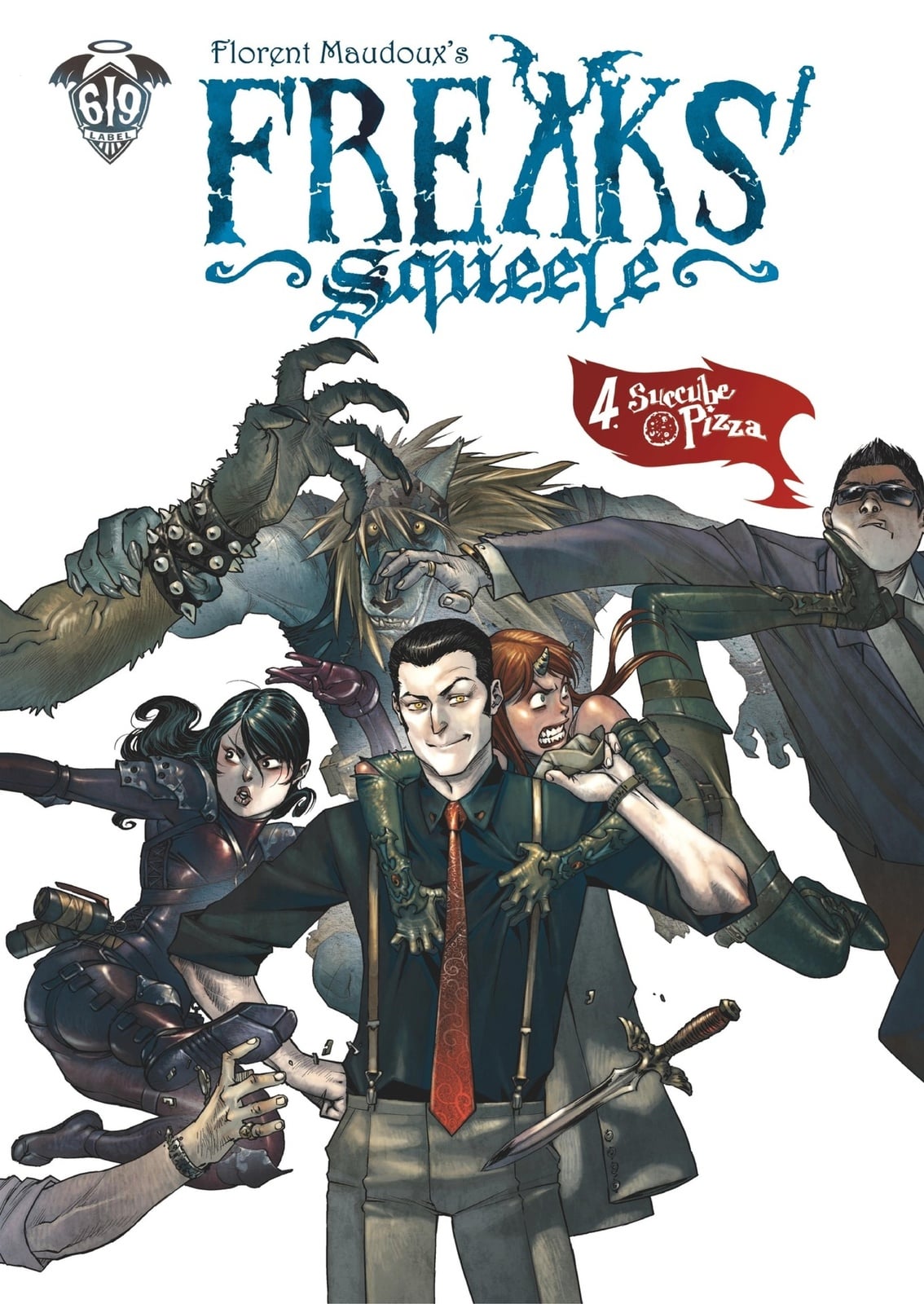 Freaks' Squeele - Tome 4 - Succube Pizza - Cover