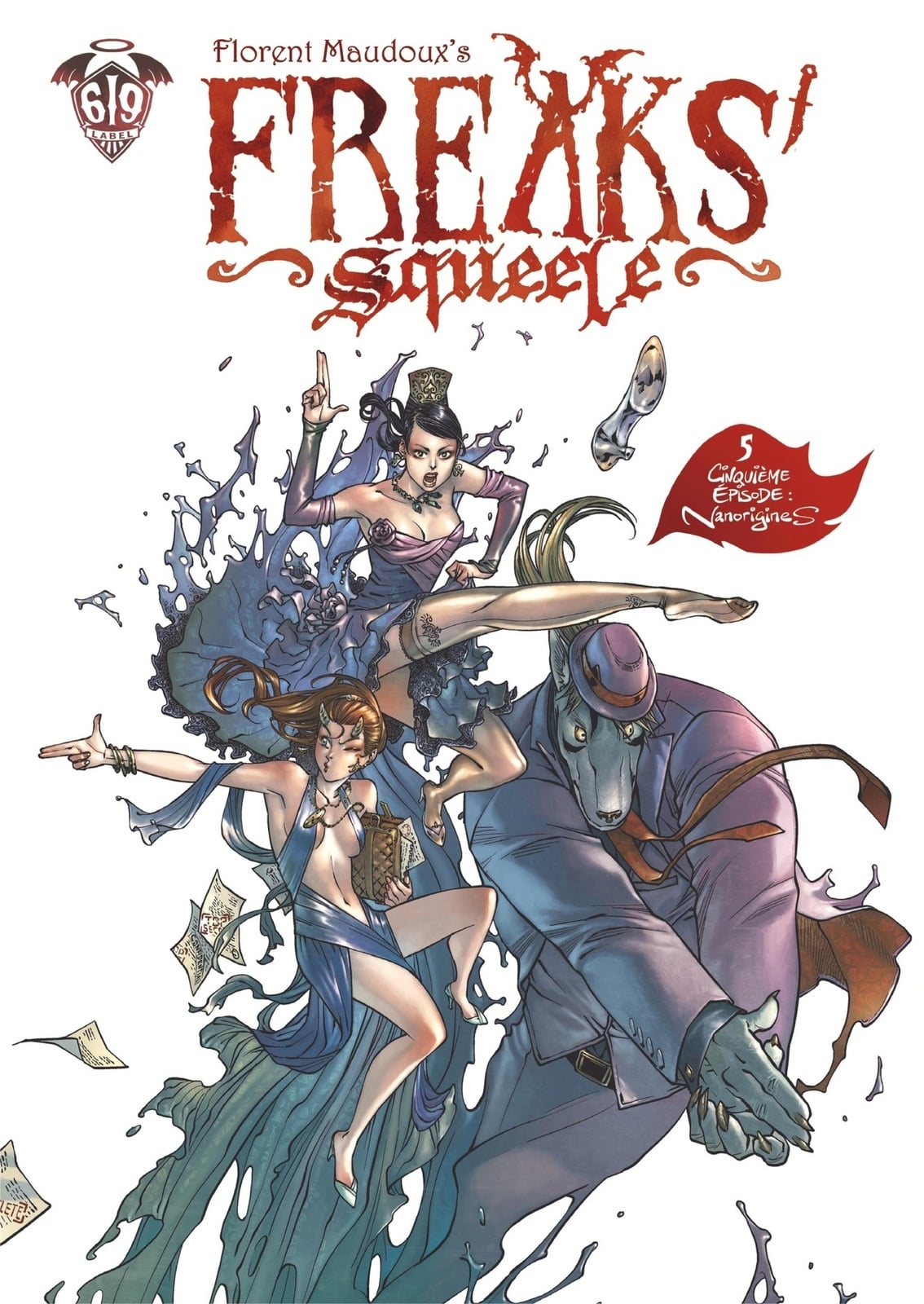 Freaks' Squeele - Tome 5 - Nanorigines - Cover