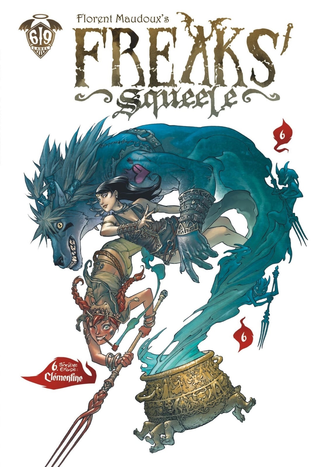 Freaks' Squeele - Tome 6 - Clémentine - Cover