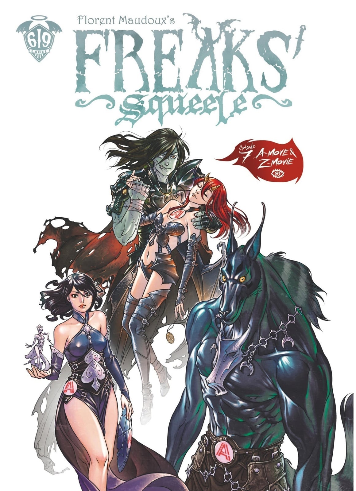 Freaks' Squeele - Tome 7 - A move et Z movie - Cover