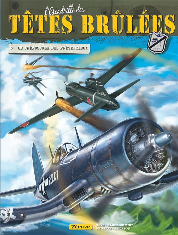 L'escadrille des têtes brulées Tome 6 ; le crépuscule des prétentieux - Cover