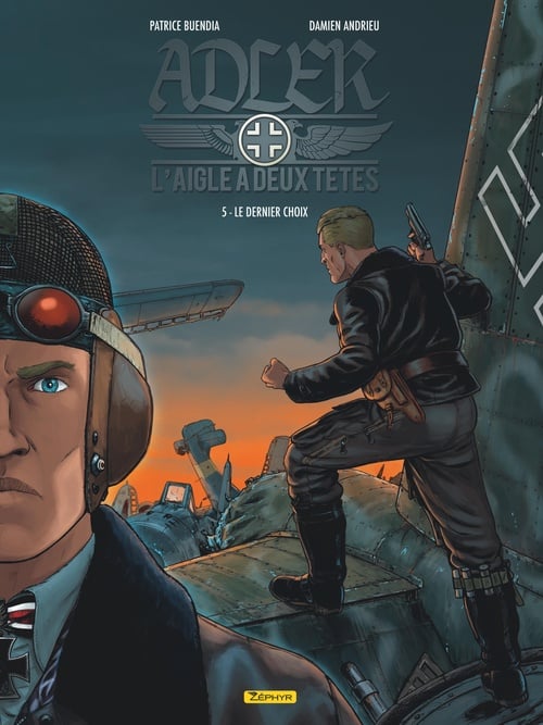 Adler, l'aigle à deux têtes - Tome 5 - Le dernier choix - Cover