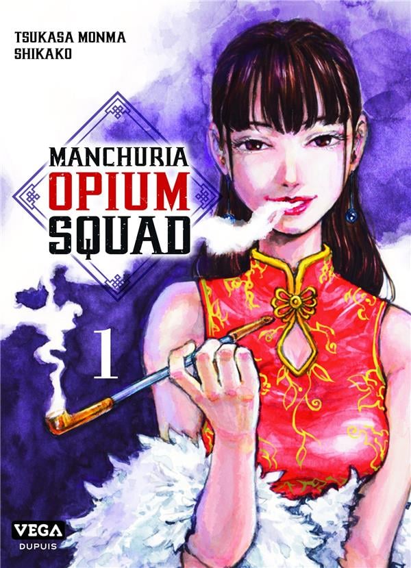 Manchuria Opium Squad Tome 1 - Cover