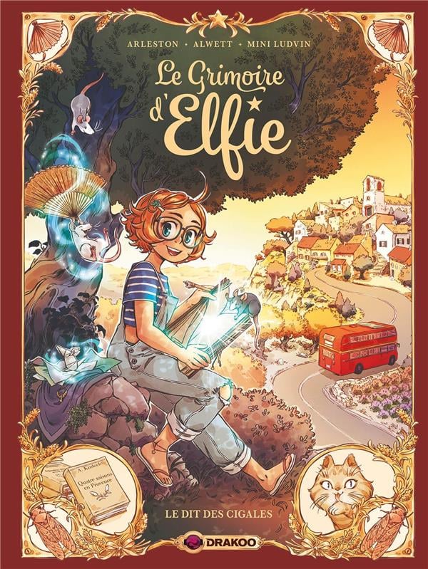 Le grimoire d'Elfie Tome 2 : le dit des cigales - Cover