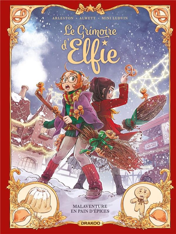 Le grimoire d'Elfie Tome 3 : malaventure en pain d'épices - Cover