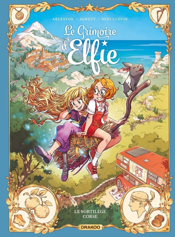 Le grimoire d'Elfie Tome 6 : Le sortilège corse - Cover