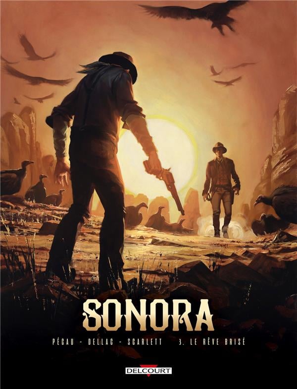 Sonora Tome 3 : le rêve brisé - Cover
