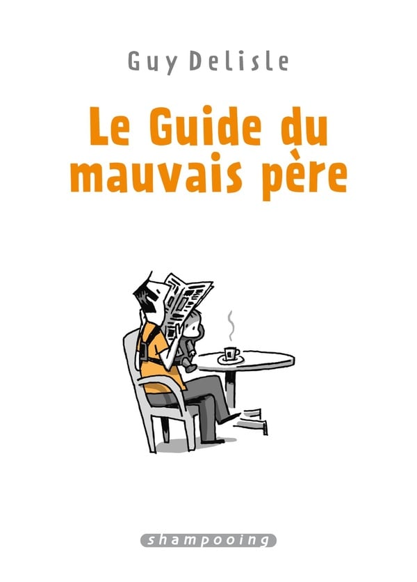 Le guide du mauvais père - Cover