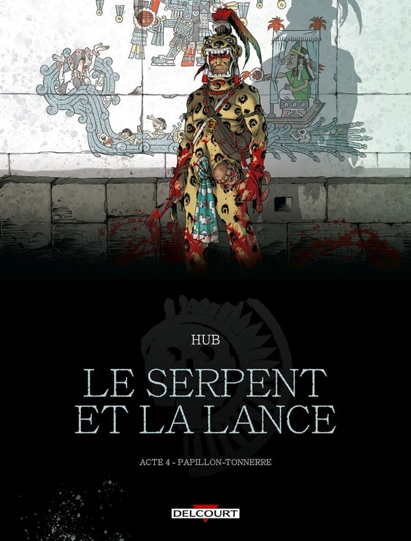 Le serpent et la lance Tome 4 : Papillon-Tonnerre - Cover